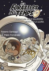 Produktbild: L'aventura dels Vallbona: objectiu la Lluna