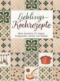 Produktbild: Lieblings-Kochrezepte