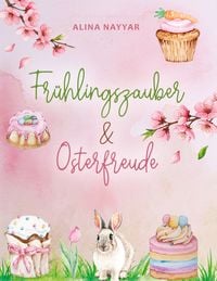 Produktbild: Fr&uuml;hlingszauber und Osterfreude