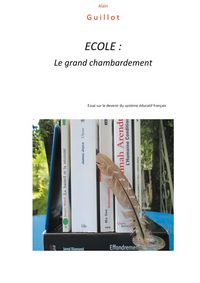 Produktbild: ECOLE: Le grand chambardement