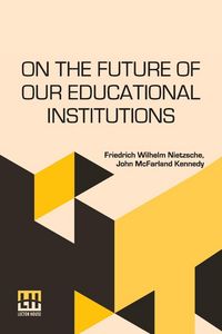 Produktbild: On The Future Of Our Educational Institutions