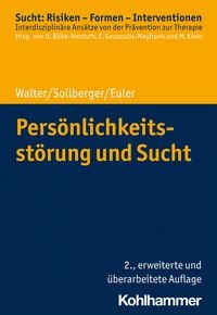 Produktbild: Pers&ouml;nlichkeitsst&ouml;rung und Sucht