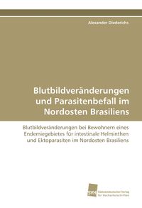 Produktbild: Blutbildver&auml;nderungen und Parasitenbefall im Nordosten Brasiliens