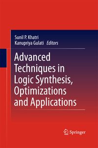 Produktbild: Advanced Techniques in Logic Synthesis, Optimizations and Applications