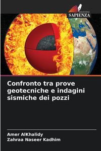 Produktbild: Confronto tra prove geotecniche e indagini sismiche dei pozzi