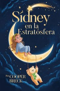 Produktbild: S&iacute;dney en la estratosfera