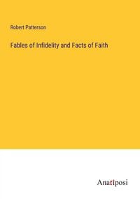Produktbild: Fables of Infidelity and Facts of Faith