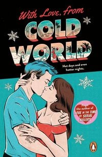Bild vom Artikel With Love, From Cold World vom Autor Alicia Thompson