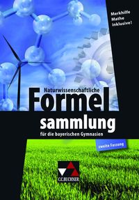 Bild vom Artikel Naturwissenschaftliche Formelsammlung für die bayerischen Gymnasien vom Autor 
