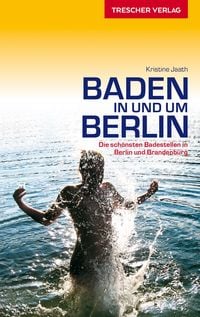 Produktbild: TRESCHER Reisef&uuml;hrer Baden in und um Berlin
