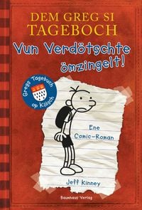 Produktbild: Dem Greg si Tageboch - Vun Verd&ouml;tschte &ouml;mzingelt