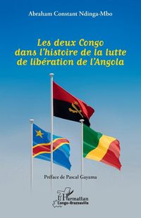 Produktbild: Les deux Congo dans l'histoire de la lutte de lib&eacute;ration de l'Angola