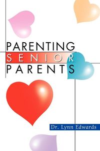 Produktbild: Parenting Senior Parents