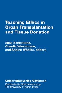 Produktbild: Teaching Ethics in Organ Transplantation