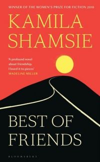 Produktbild: Shamsie, K: Best of Friends