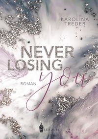 Produktbild: Never Losing You