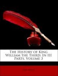 Produktbild: Boyer, A: History of King William the Third: In III Parts, V