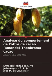 Produktbild: Analyse du comportement de l'offre de cacao (amande) Theobroma cacao