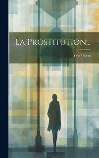 Produktbild: La Prostitution...