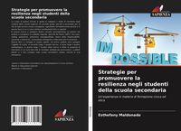Produktbild: Strategie per promuovere la resilienza negli studenti della scuola secondaria