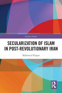 Produktbild: Secularization of Islam in Post-Revolutionary Iran
