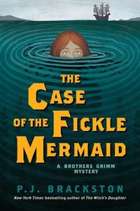 Produktbild: Brackston, P: The Case of the Fickle Mermaid