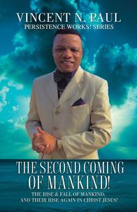 Produktbild: The Second Coming of Mankind!