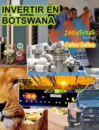 Produktbild: INVERTIR EN BOTSWANA - Visit Botswana - Celso Salles