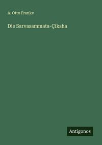Produktbild: Die Sarvasammata-&Ccedil;iksha