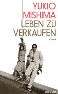 Bild vom Artikel Leben zu verkaufen vom Autor Yukio Mishima