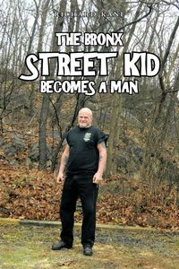 Produktbild: The Bronx Street Kid Becomes a Man