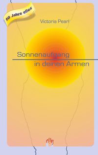 Produktbild: Sonnenaufgang in deinen Armen