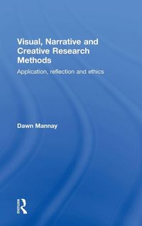 Produktbild: Visual, Narrative and Creative Research Methods