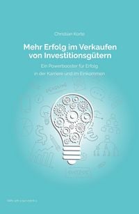 Produktbild: Mehr Erfolg im Verkaufen von Investitionsg&uuml;tern