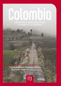 Produktbild: Colombia. Preguntas y respuestas sobre su pasado y su presente