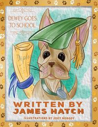 Produktbild: Dewey Goes To School