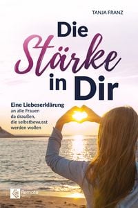 Produktbild: Die St&auml;rke in Dir