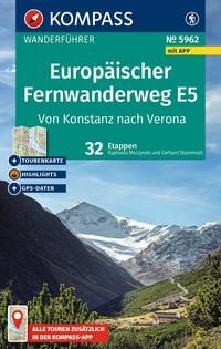 Produktbild: KOMPASS Wanderf&uuml;hrer Europ&auml;ischer Fernwanderweg E5, Von Konstanz nach Verona, 32 Etappen mit Extra-Tourenkarte