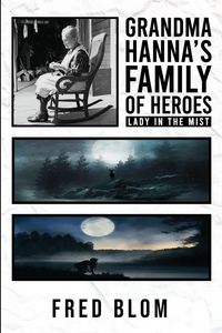Produktbild: Grandma Hanna's Family of Heroes Lady In The Mist