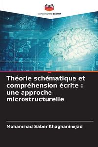 Produktbild: Th&eacute;orie sch&eacute;matique et compr&eacute;hension &eacute;crite : une approche microstructurelle
