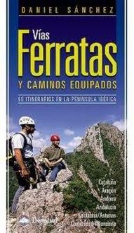 Produktbild: V&iacute;as ferratas y caminos equipados