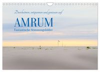 Produktbild: Durchatmen, entspannen und geniessen auf AMRUM Fantastische Stimmungsbilder (Wandkalender 2027 DIN A4 quer), CALVENDO Monatskalender