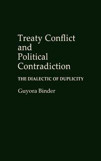 Produktbild: Treaty Conflict and Political Contradiction