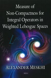 Produktbild: Meskhi, A: Measure of Non-Compactness for Integral Operators