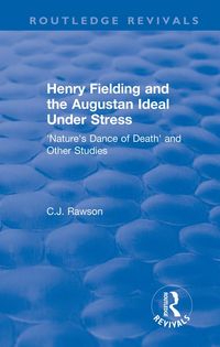 Produktbild: Routledge Revivals: Henry Fielding and the Augustan Ideal Under Stress (1972)