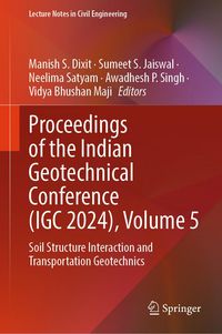Produktbild: Proceedings of the Indian Geotechnical Conference (IGC 2024), Volume 5