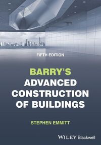 Produktbild: Emmitt, S: Barry&iquest;s Advanced Construction of Buildings