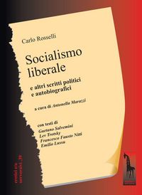 Produktbild: Socialismo liberale e altri scritti politici e autobiografici
