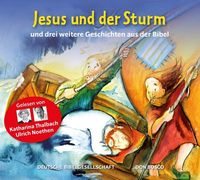 Bild vom Artikel Jesus und der Sturm und drei weitere Geschichten aus der Bibel. Gelesen von Katharina Thalbach und Ulrich Noethen vom Autor Susanne Brandt