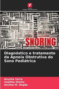 Produktbild: Diagn&oacute;stico e tratamento da Apneia Obstrutiva do Sono Pedi&aacute;trica